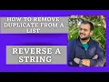 How to Remove Duplicates From a Python List How to Reverse a String in Python Code with Garvit