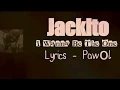 Download Lagu Jackito - I Wanna Be The One Lyrics (Pawòl)