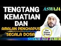 Download Lagu Kematian Sangat Dekat! Amalan Ini Dijamin Menghapus Semua Dosamu – Tausiyah Syekh Ali Jaber