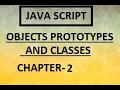 JAVASCRIPT OBJECTS PROTOTYPES AND CLASSES CHAPTER 2 CREATING JS OBJECTS