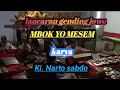 Lagu lancaran MBOK YO MESEM || karya ki narto sabdo