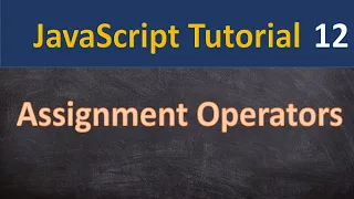 Assignment operators in JavaScript in Hindi 12 JavaScript tutorial for beginners
