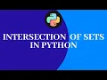 Python Tutorial For Absolute Beginners How to Find Intersection of Sets in Python