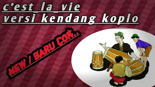 Download C'est la vie koplo di jamin goyang terus MP3