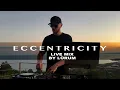 Download Lagu LÜRUM - Eccentricity Live Mix 02 (August 2025)