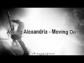 Download Lagu Moving On - Asking Alexandria - Video Lyric