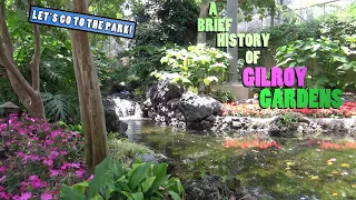 A Brief History Of Gilroy Gardens