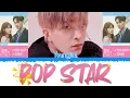 🌟📺 CHOI YOUNGJAE (최영재) - Pop Star (OST Pt.1) [Color Coded Lyrics Han|Rom|Esp] 📺🌟