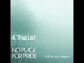 No Place For Pride - The List (Promo)