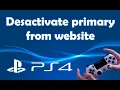 How to deactivate PS4 as primary without system
