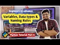 Variables and Data Types in Python Naming Rules Explained for Beginners Python for Beginners Ep 6