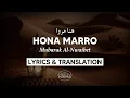 Hona Marro - Calming Nasheed | English Lyrics