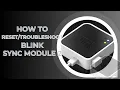 How to Blink Sync Module 2