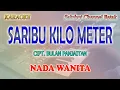 Download Lagu SARIBU KILO METER ll KARAOKE BATAK ll BULAN PANJAITAN ll NADA WANITA D=DO