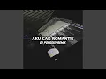 Lagu INST DJ LYLA AKU GAK ROMANTIS