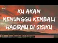 Andien - Milikmu Selalu (Lirik)