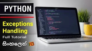Python Exception Handling Python Sinhala Tutorial Episode 28 SL Android