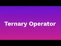 Mastering Ternary Operator in Java Java Conditional Operator Explained with Examples