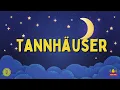 Tannhäuser, WWW 70: Overture (Arr. for Piano) - Classical Music for Babies - Soft Piano Version