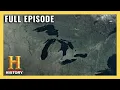 Creation of the Great Lakes How the Earth Was Made S1 E7 Full Episode History