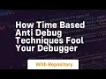 How time based anti debug techniques fool your debugger