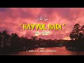 Download Lagu HAYYUL HADI (lirik \u0026 terjemah) || Sulthon ft. Alfina Nindiyani (cover)#sholawat #hayyul_hadi #lirik