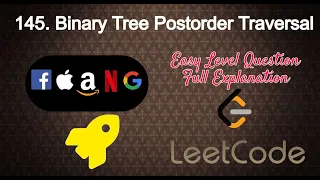 145 Binary Tree Postorder Traversal Easy Level Interview Question Full Explanation in Python