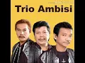 Lagu Trio Ambisi - Hati seorang kawan baru