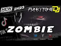 Lagu DJ ZOMBIE FUNKOT || FUNKYTONE REMIX NEW 2K23