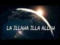 Download Lagu La Illah Ila Allah Repeated 10000 Times Non Stop Zikr