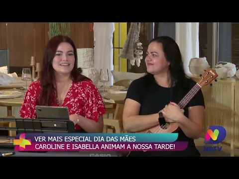 Ver Mais Especial Dia das Mães: a emocionante história de Caroline e Isabella!