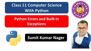 Python Errors and Built-in Exceptions Class 11 Computer Science With Python