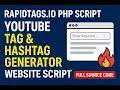 Rapidtags io PHP Script YouTube Tag Hashtag Generator Website Script Full Source Code