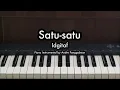 Download Lagu Satu-satu - Idgitaf | Piano Karaoke by Andre Panggabean
