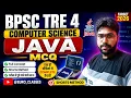 BPSC TRE 4 COMPUTER SCIENCE JAVA MCQ Full Concept l Shorts Method EURO - CLASSES