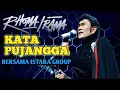 Download Lagu kata pujangga Rhoma Irama bersama ISTARA GROUP