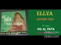 Lagu ELLYA  -  BALADIL CHASIB FULL ALBUM