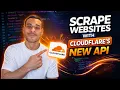 How to Scrape Websites with Cloudflare s New API 2026