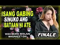 Lagu ISINUKO FINALE - KWENTONG MAHAROT