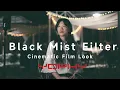 Download Lagu YOPHY Black Mist filter for Photography