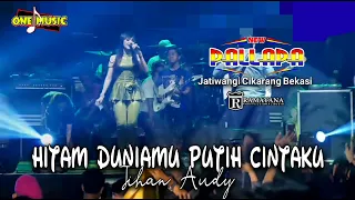 Download HITAM DUNIAMU PUTIH CINTAKU Jihan Audy // NEW PALLAPA JATIWANGI CIKARANG BEKASI #ramayanaaudio MP3