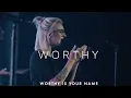 Download Lagu WORTHY // Worship U // ft Anna Sailors 🔥 Best live version