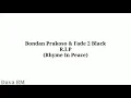 Download Lagu Bondan Prakoso \u0026 Fade 2 Black - R.I.P ( Rhyme In Peace )