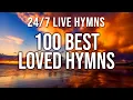 Download Lagu 100 Best Loved Hymns - The Greatest Hymns of All Time - LIVE  24/7 Hymns