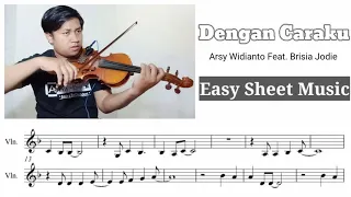 Download [ +Free Sheet ] Dengan Caraku - Brisia Jodie [ Violin + Easy Sheet Music ] MP3