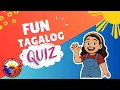 TAGALOG QUIZ FOR KIDS TAGALOG FOR LITTLES JEEPNEY SCHOOL FAMILY PLACES THINGS FRUITS