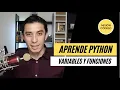 Tutorial de Python - Variables y Funciones Bases que todos deben saber