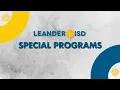 Leander ISD Special Programs Vision