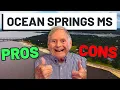 Living in Ocean Springs MS The REAL Pros and Cons Moving to Ocean Springs MS in 2026