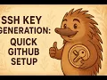 MacOS SSH Key Generation Quick GitHub Setup